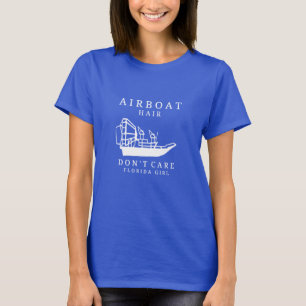 Airboat-Haar, interessieren sich nicht T-Shirt