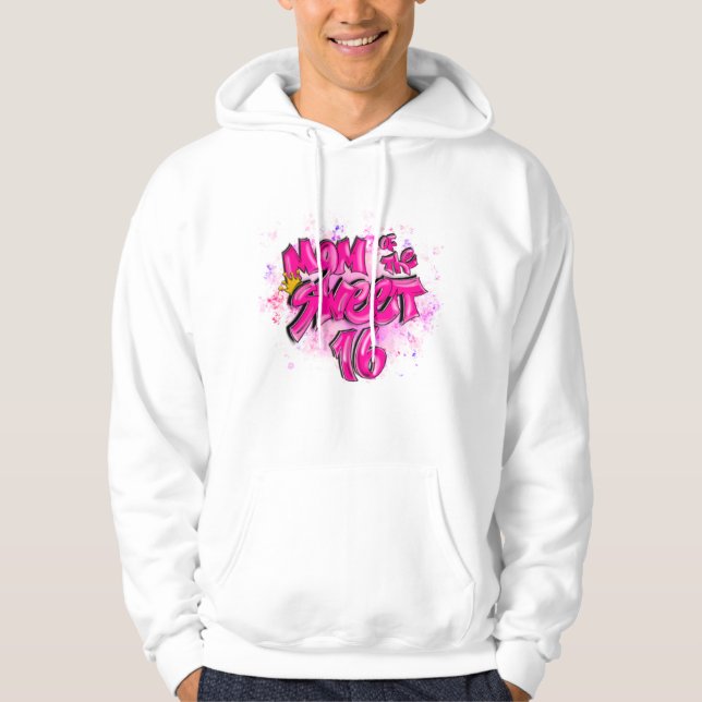 Airbrush & Graffiti Mama der süßen 16 Hoodie (Vorderseite)