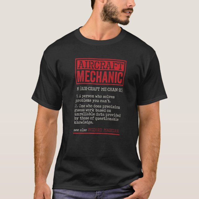 Aircraft Mechanic Person Who Solves Problems Aviat T-Shirt (Vorderseite)