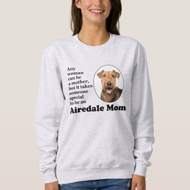 Airedale-Mama-Sweatshirt Sweatshirt (Vorderseite)