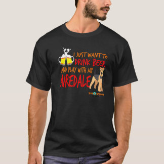 Airedale Terrier Bekleidung Drink Bier and Play T-Shirt
