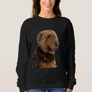 Airedale Terrier Hund Mama Vater Liebe ist Welpe H Sweatshirt