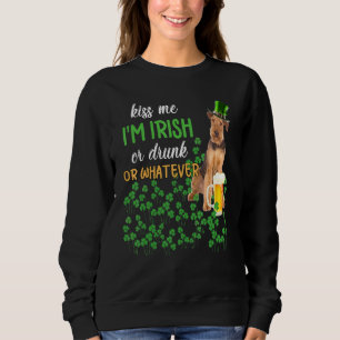 Airedale Terrier Kiss Me Ich bin irisch oder Betru Sweatshirt