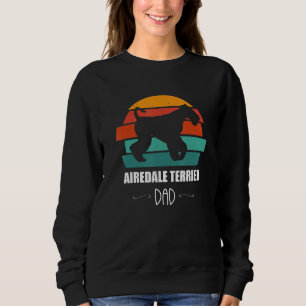 Airedale Terrier-Vater für Hunde-Liebhaber Sweatshirt