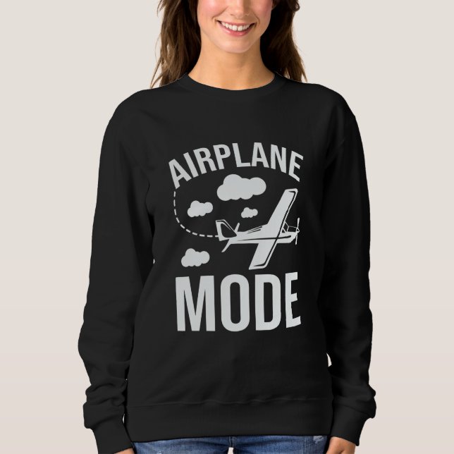 Airplane Mode Pilot Airplane Plane Aviation  33 Sweatshirt (Vorderseite)