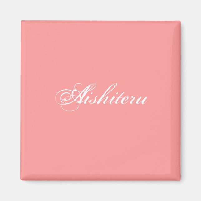 Aishiteru-Magnet Magnet (Vorne)