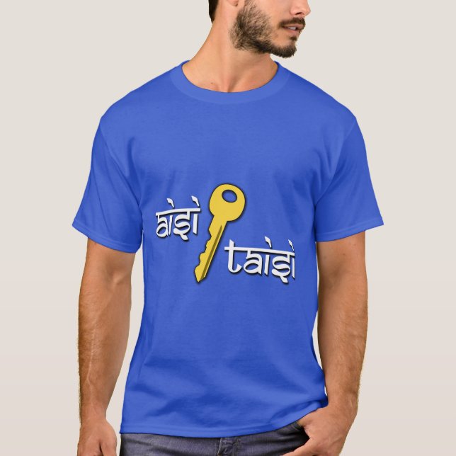 Aisi ki Taisi! (Hindi-Ausdruck) T-Shirt (Vorderseite)