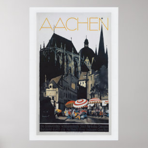 Aix-la-Chapelle par Jupp Weirtz Affiche de voyage