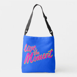 Ajustable Live the instant text slogan sac fourre-tout