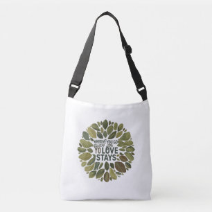 Ajustable Où que vous alliez, l'amour reste - Sac croisé