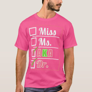 Aka Doctor Medical Worker Appreciation Abschluss T-Shirt