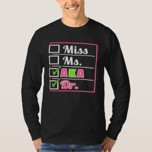 Aka Doctor Medical Worker Appreciation Abschluss T-Shirt