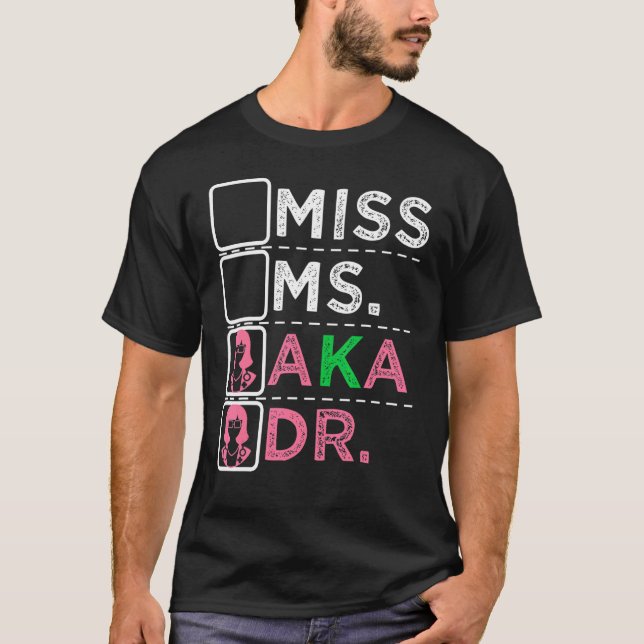 AKA Doctor Medical Worker Appreciation Graduation T-Shirt (Vorderseite)