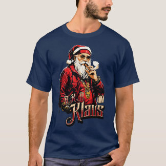 AKA Klaus The North Pole Kingpin T-Shirt