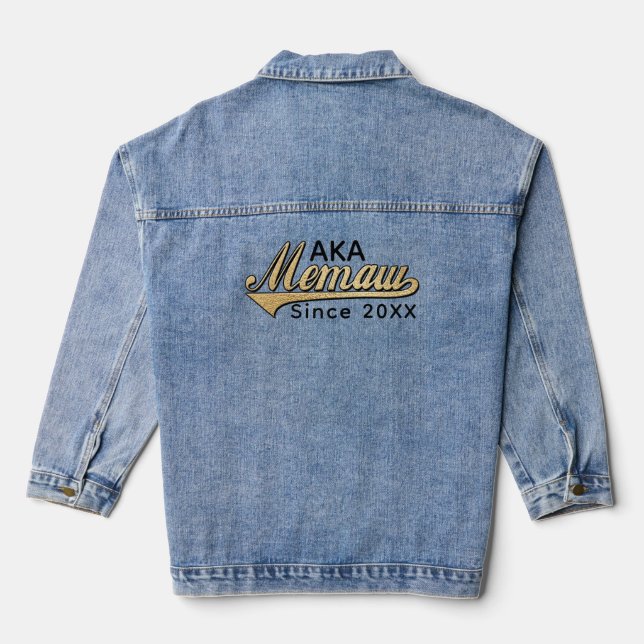 AKA Memaw/Oma, seit.. Jeansjacke (Rückseite)