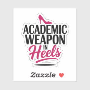 Akademische Waffe in Heelsen: Student für Empowerm Aufkleber