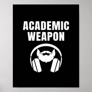 Akademische Waffe - Inspirationssexuelles, klassis Poster