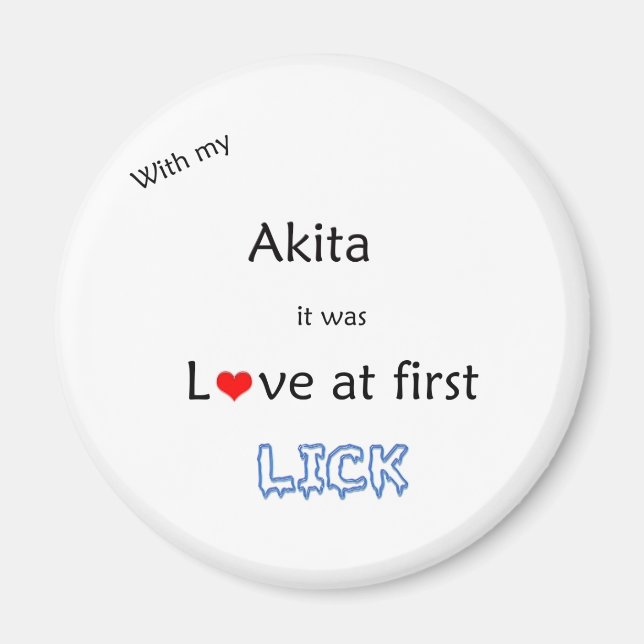 Akita Liebe bei First Lick - Magnet (Vorne)