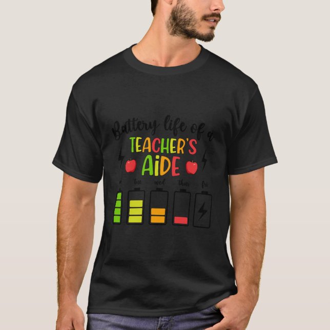 Akkulaufzeit eines Assistenzlehrers T-Shirt (Vorderseite)
