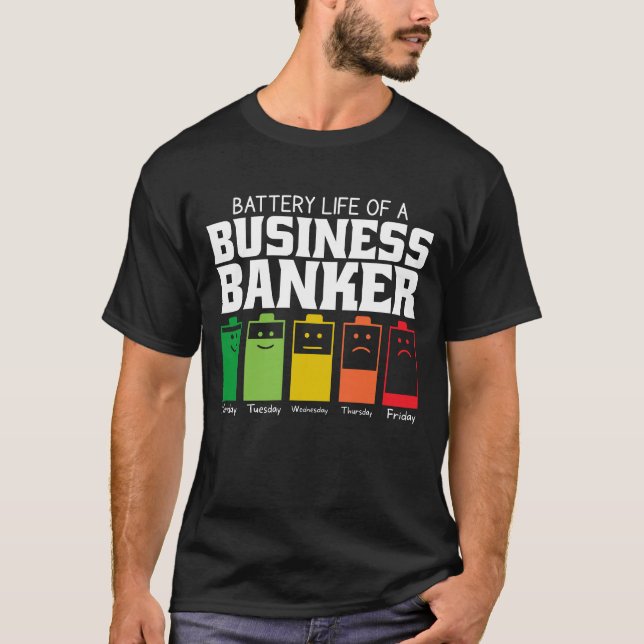 Akkulaufzeit eines Bankers T-Shirt (Vorderseite)