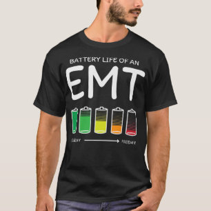 Akkulaufzeit eines EMT Friends Paramedic BuddyT-Sh T-Shirt