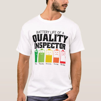 Akkulaufzeit eines Qualitätsüberprüfers T-Shirt