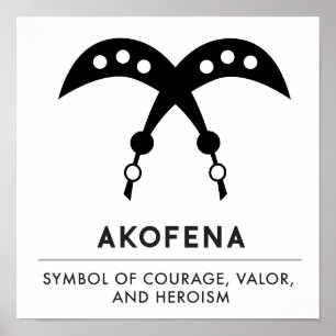 AKOFENA   Adinkra-Symbol des Mutes und der Werte Poster