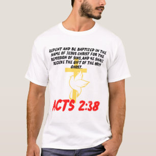 Akt 2:38 T - Shirt