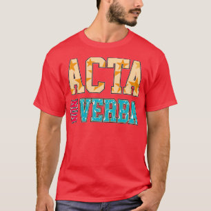 Aktion Nicht Wörter als lateinische Wörter ohne Ve T-Shirt