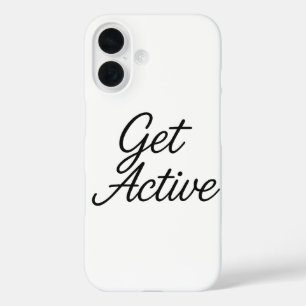 Aktiv machen - Motivierend iPhone 16 Fall Hülle