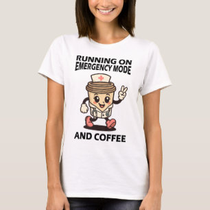 Aktiver Notbetrieb - durch Kaffee angetrieben T-Shirt