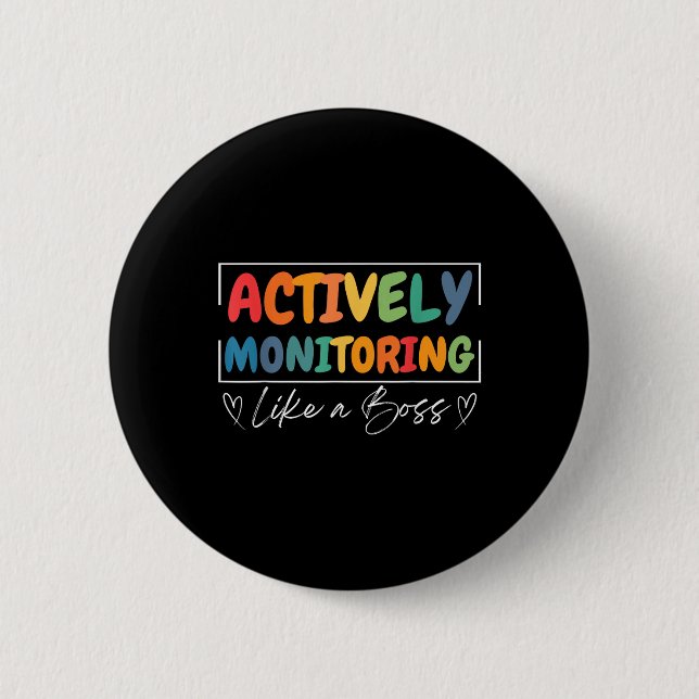 Aktives Monitoring wie ein Boss Funny Teacher Test Button (Vorderseite)