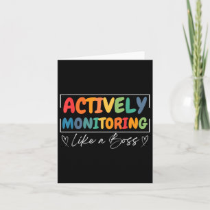 Aktives Monitoring wie ein Boss Funny Teacher Test Karte