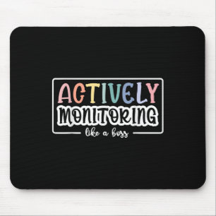 Aktives Monitoring wie ein Boss Funny Teacher Test Mousepad