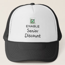 Aktivieren Sie Senior Discount Funny Quote Black H Truckerkappe