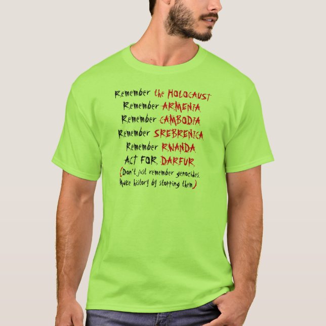 Aktivismus: Erinnern Sie sich nicht nur an Genozid T-Shirt (Vorderseite)