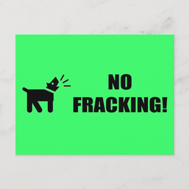 Aktivistungshund: Kein Fracking Postkarte (Vorderseite)
