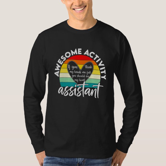 Aktivitätsassistent, denken Sie, meine Hände sind  T-Shirt (Vorderseite)