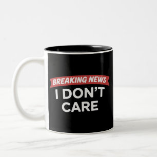 Aktuelle Nachrichten interessieren mich nicht Lust Zweifarbige Tasse