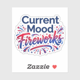 Aktuelle Stimmung Feuerwerk Lustiger 4. Juli-Feier Aufkleber