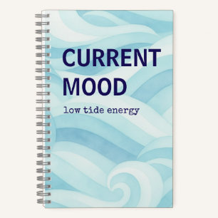 Aktuelle Stimmung Niedrige Tide Energie Journal Notizbuch