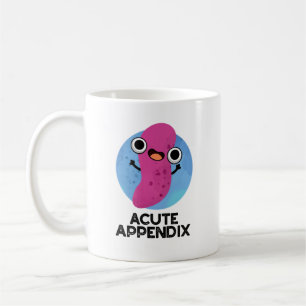 Akuter Anhang Funny Body Parts Pub Kaffeetasse
