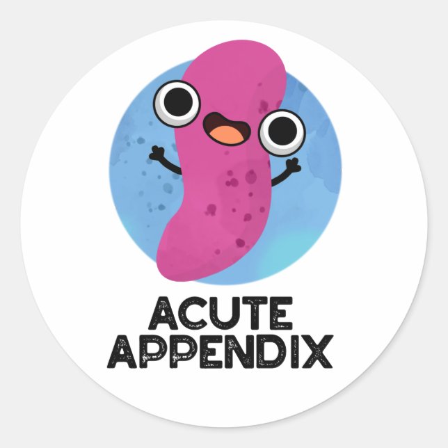 Akuter Anhang Funny Body Parts Pub Runder Aufkleber (Vorderseite)