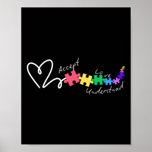 Akzeptiere Liebe Verstehe Autismus Unterstützung L Poster