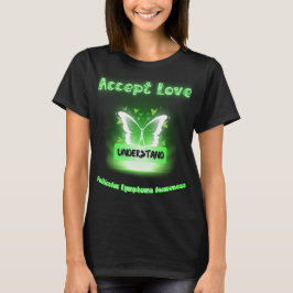 Akzeptieren Sie die Liebe, um das Follikuläre Lymp T-Shirt
