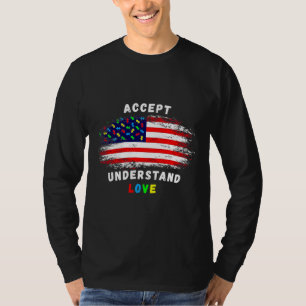 Akzeptieren Sie Liebe Autismus Bewusstsein USA US- T-Shirt