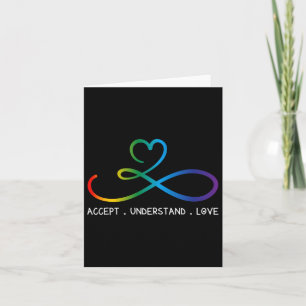 Akzeptieren Sie Liebe Neurovielfalt Unendlichkeit  Karte