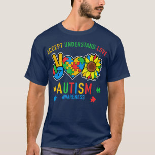 Akzeptieren Verstehen Liebe Autismus-Bewusstsein S T-Shirt
