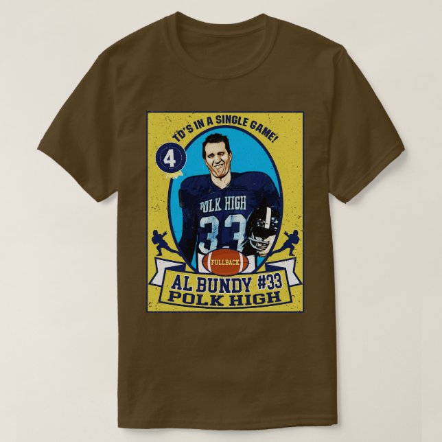 Al Bundy Trading d T-Shirt (Design vorne)