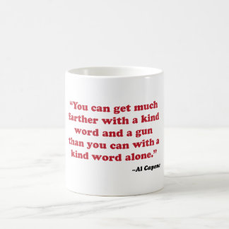 Al Capone - nette Wort-Tasse Kaffeetasse